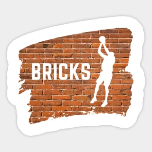 Bricks- a funny basketball shooting design Sticker